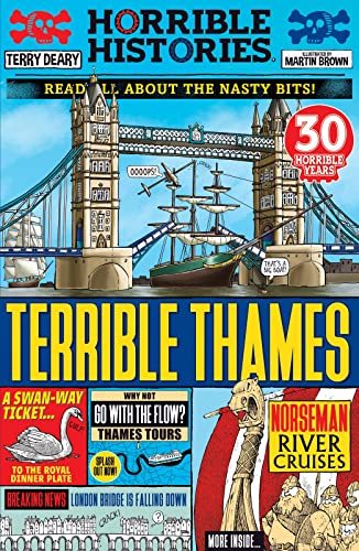 Terrible Thames (Horrible Histories) von Scholastic